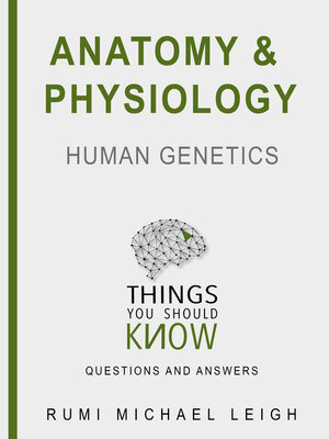 cover image of Anatomy and Physiology: Human Genetics